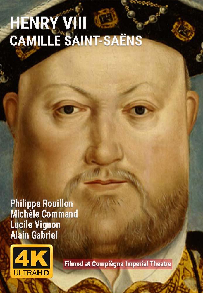 Camille Saint-Saëns: Henry VIII