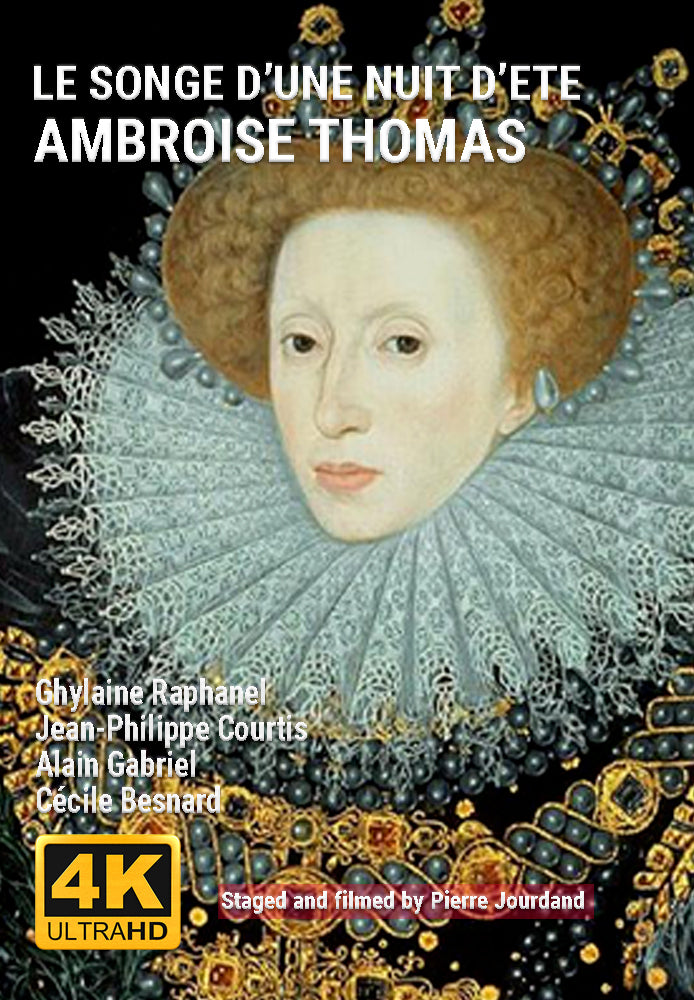 Ambroise Thomas: Le Songe d'une Nuit d'Eté